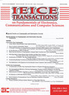 IEICE TRANSACTIONS ON FUNDAMENTALS OF ELECTRONICS COMMUNICATIONS AND COMPUTER SCIENCES雜志封面